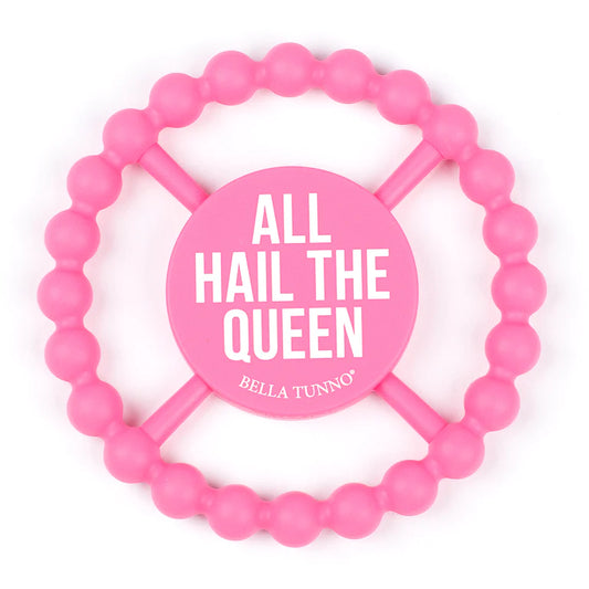 Teether | All Hail the Queen
